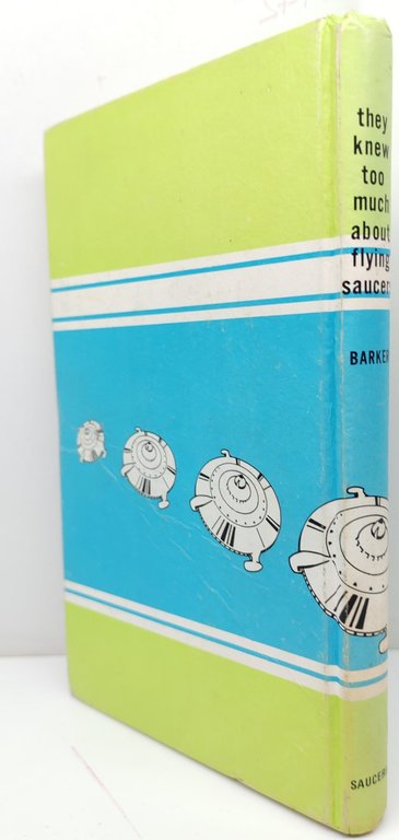 Gray Barker They knew too much about Flying saucers Saucerian … | Immagine Gallery 2