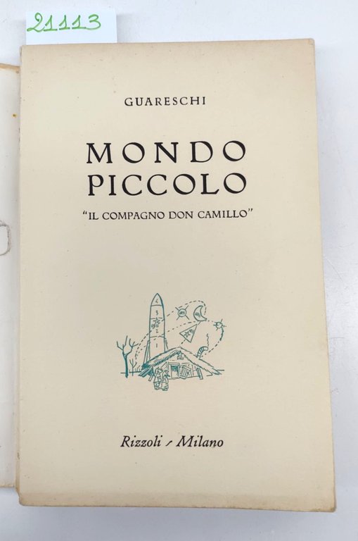 Guareschi Il compagno don Camillo Mondo piccolo Rizzoli 3° edizione …