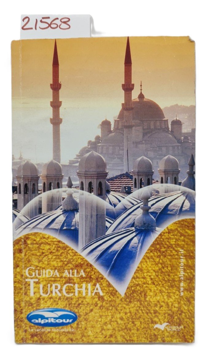 Guida alla Turchia Alpitour Ulysse Moizzi 2005