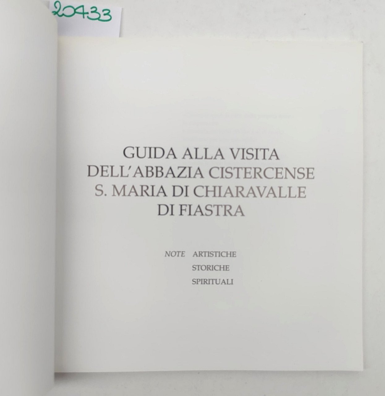 Guida alla visita dell'Abbazia cistercense Santa Maria di Chiaravalle di …