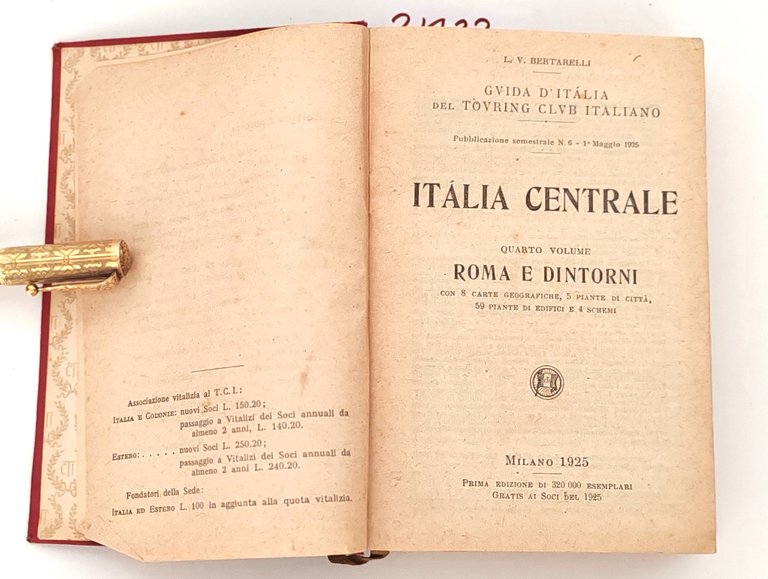 Guida d'Italia Italia centrale IV° volume Roma e dintorni 1925 …