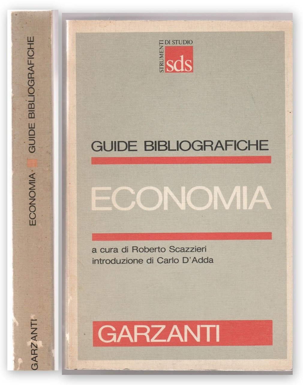 Guide Bibliografiche Economia A Cura Di Roberto Scazzieri 1∞ Edizione …