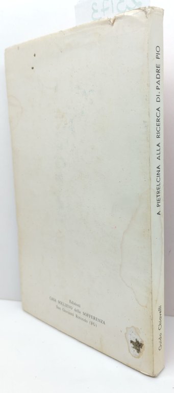 Guido Chiavelli A Pietrelcina alla ricerca di Padre Pio 1970 … | Immagine Gallery 2