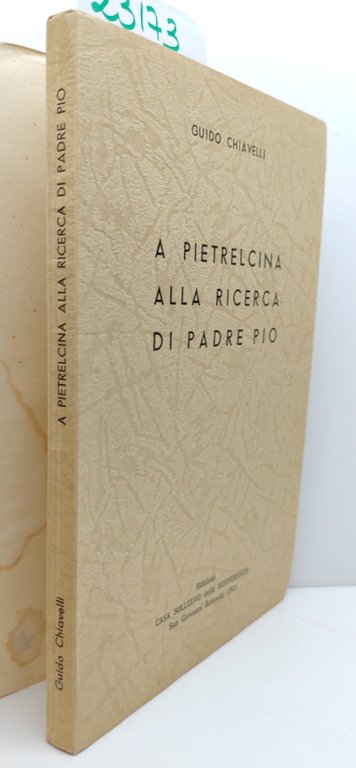 Guido Chiavelli A Pietrelcina alla ricerca di Padre Pio 1970 … | Immagine Gallery 3