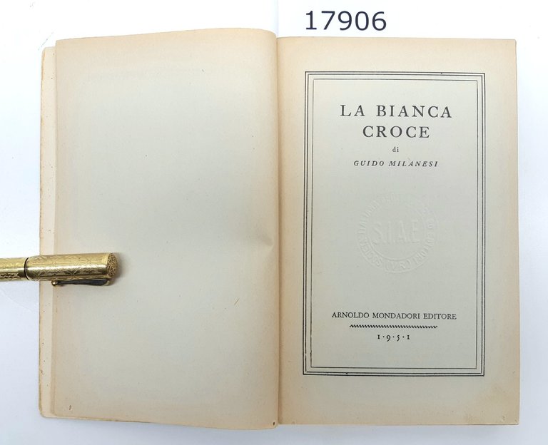 Guido Milanesi La Bianca Croce Mondadori 1951 | Immagine Gallery 4