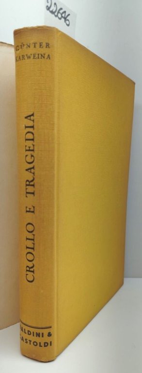 Gunter Karweina Crollo e tragedia Baldini e Castoldi 1961