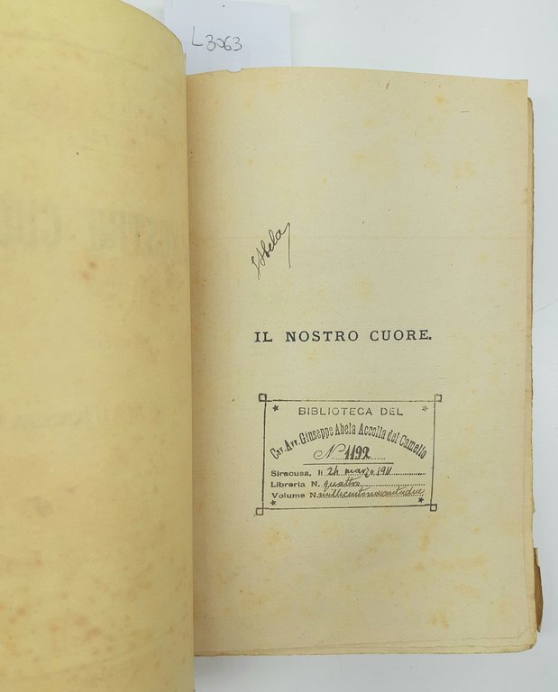 Guy De Maupassant Il Nostro Cuore Treves 1907 Abela Carboneria