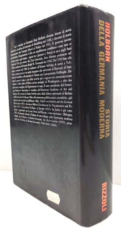 Hajo Holborn Storia della Germania moderna (1840-1945) Rizzoli 1973 1° …