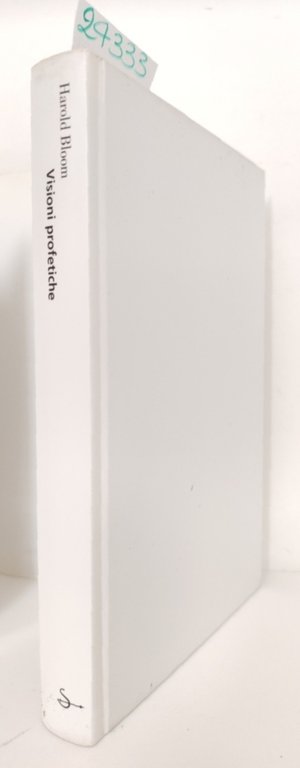 Harold Bloom Visioni profetiche angeli sogni risurrezione Il Saggiatore 1999 | Immagine Gallery 3