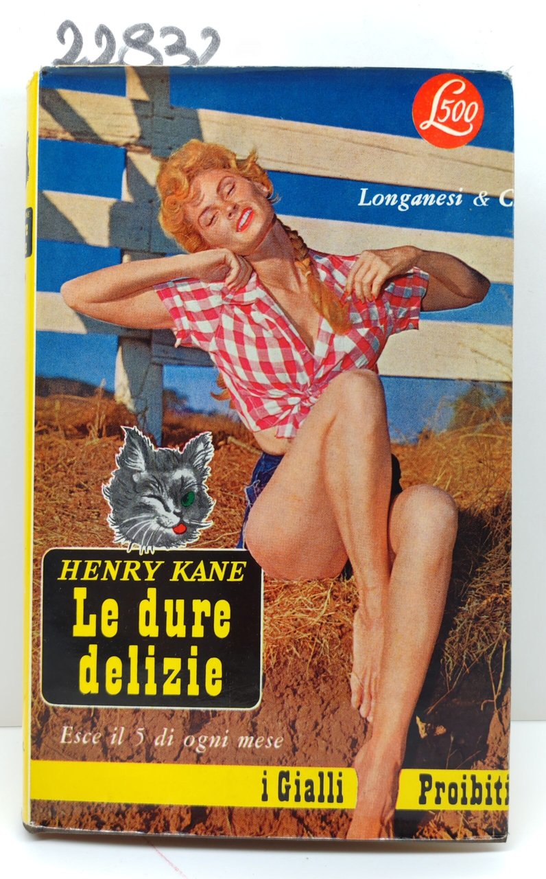 Harry Kane Le dure delizie Longanesi 1962 n.109
