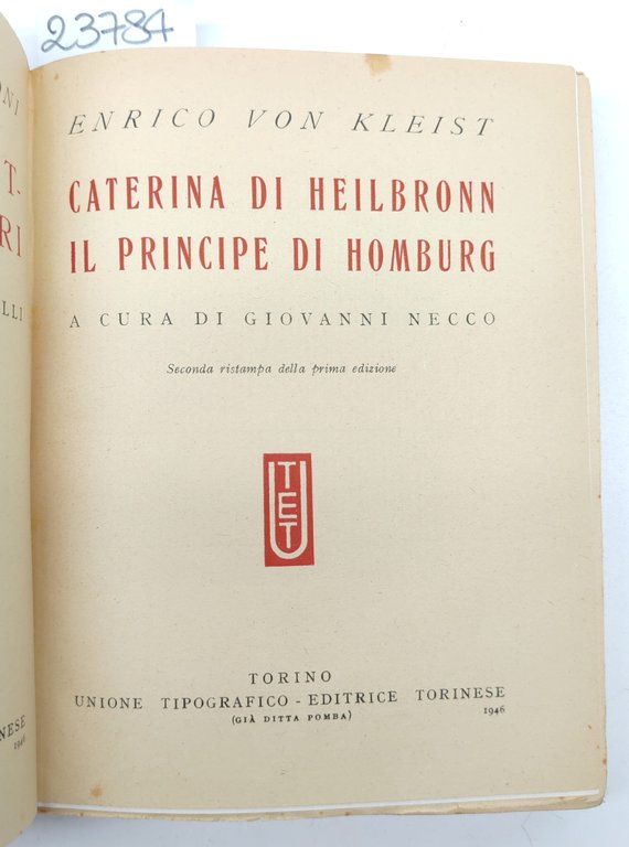 Heinrich von Kleist Due drammi (Caterina di Heilbronn Il principe … | Immagine Gallery 3