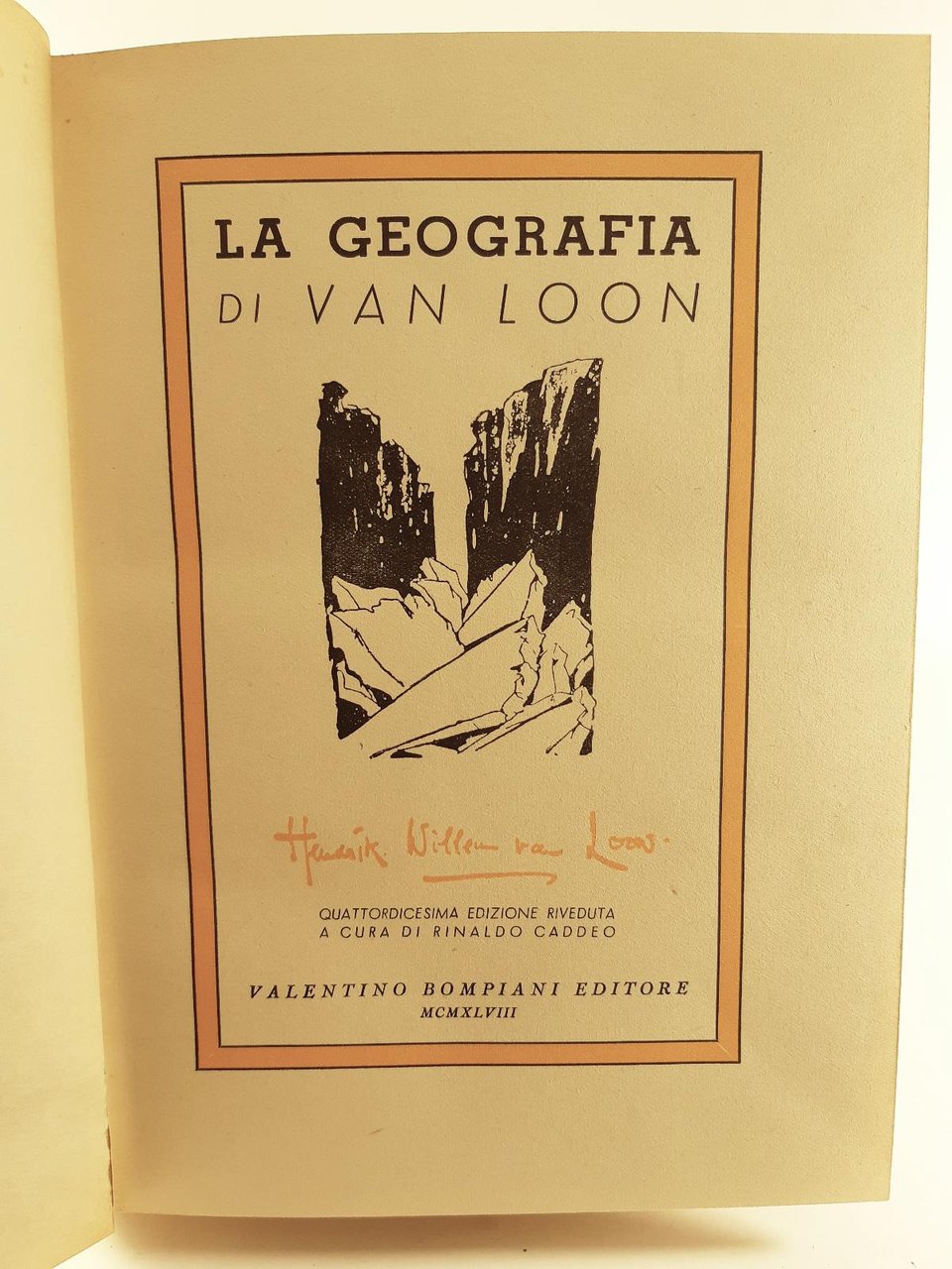 Hendrick W. Van Loon La geografia Bompiani 1948