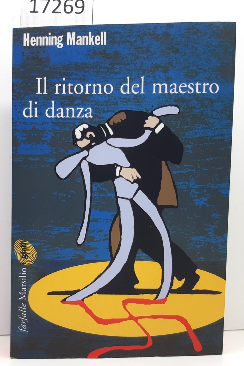 Henning Mankell Il ritorno del maestro di danza Marsilio | Immagine principale