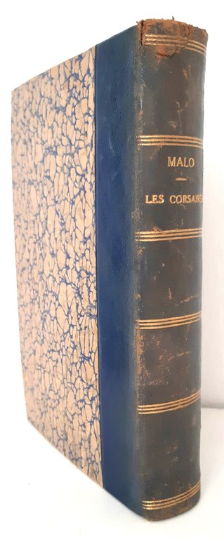 Henri Malo Les Corsaires Memories Et Documents Inedits Paris 1908