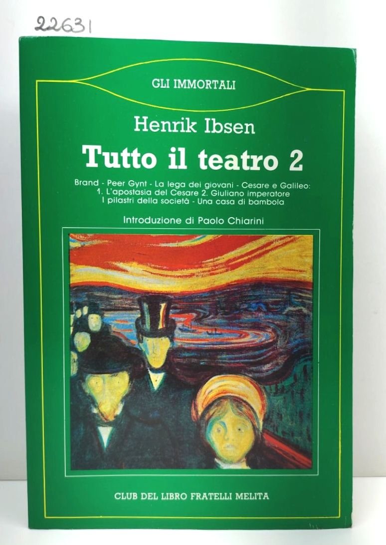 Henrik Ibsen Tutto il teatro volume 2 Melita 1° edizione …