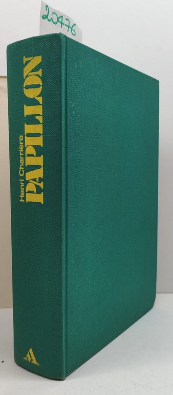 Henry Charriere Papillon Mondadori XIX edizione 1974