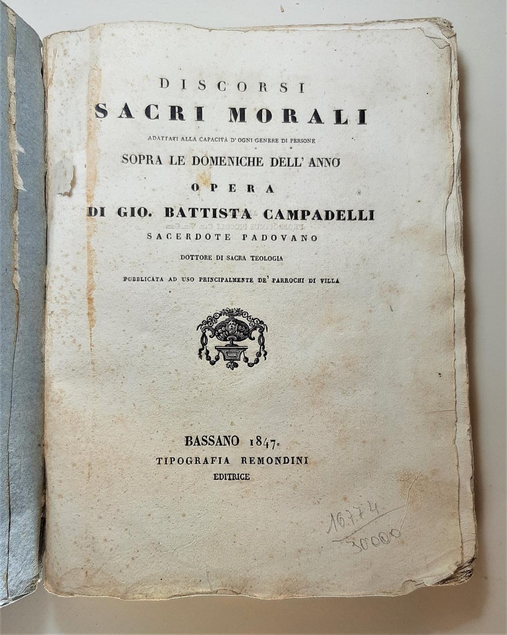 GiÚ. Battista Campadellio Discorsi sacri morali sopra le domeniche dell'anno …
