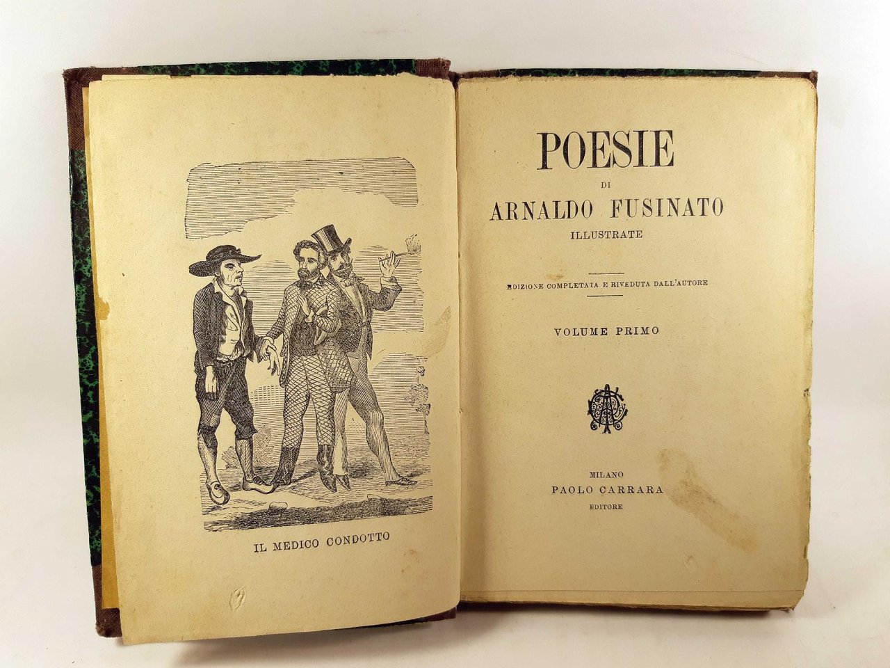 Poesie di Arnaldo Fusinato volume 1∞ 1903 Carrara