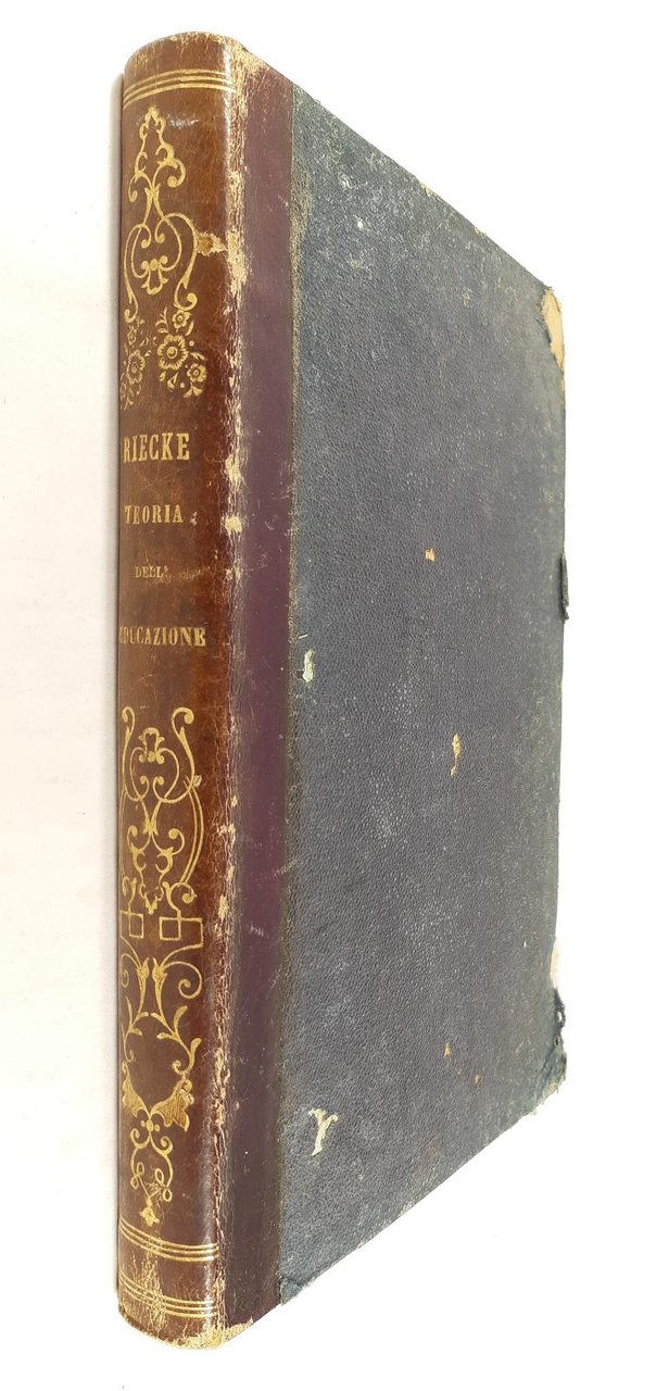 Teoria dell'educazione del dottore G. A. Riecke 1871 Caserta