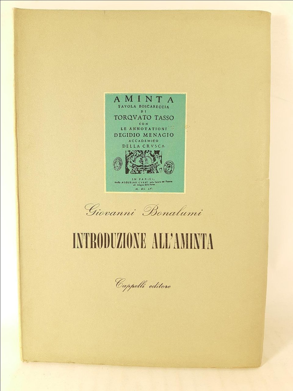 Giovanni Bonalumi Introduzione all'Aminta Cappelli 1958