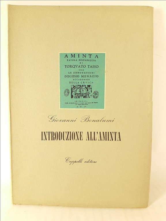 Giovanni Bonalumi Introduzione all'Aminta Cappelli 1958