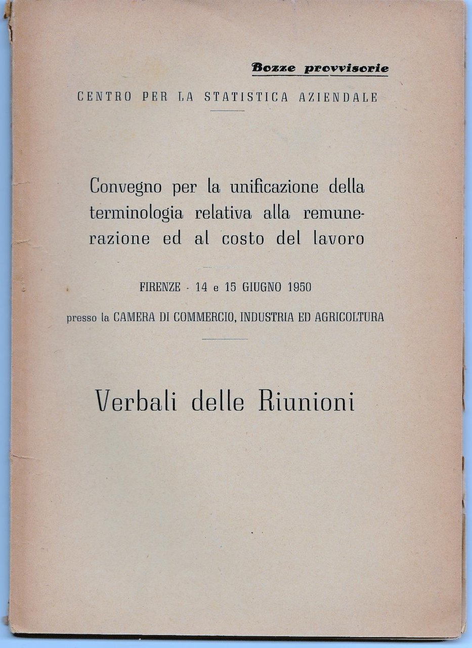 Convegno Per La Unificazione Della Terminologia Relativa Alla Remunerazione 1950