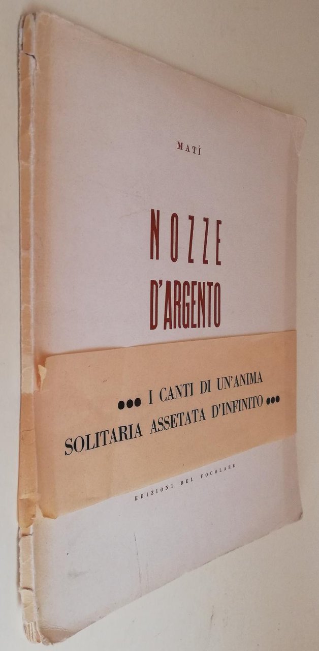 Poesia-Matteo Pedrali-MatÏ-Nozze D'Argento-edizione numerata 125-1945-copia n.53