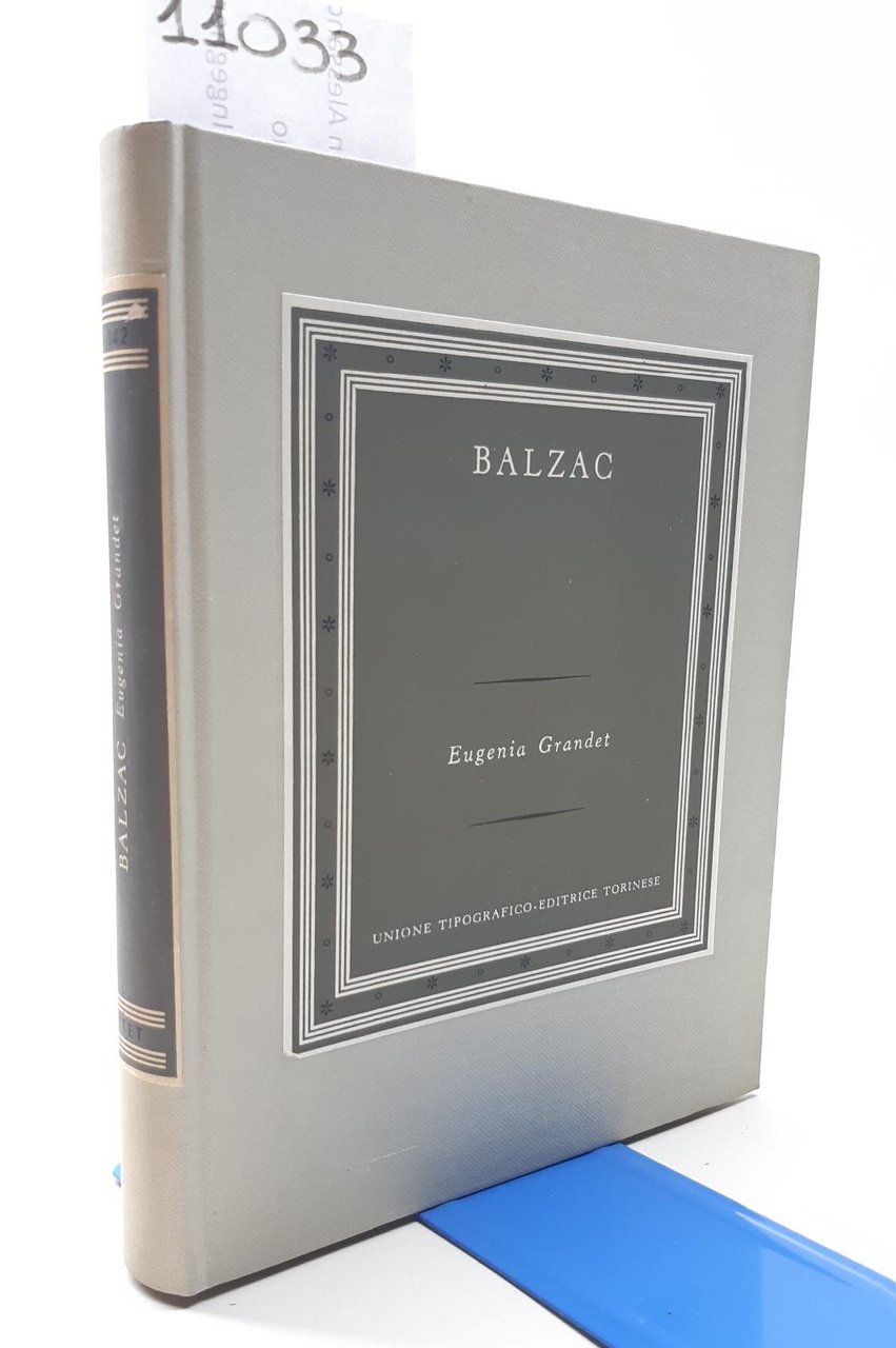 Balzac Eugenia Grandet UTET 1958
