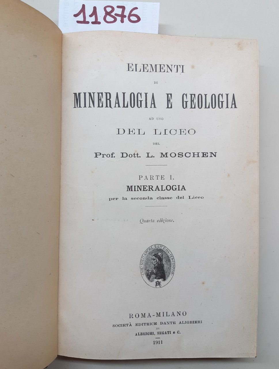 L Moschen Elementi Di Mineralogia e Geologia 1911, Elementi Di …