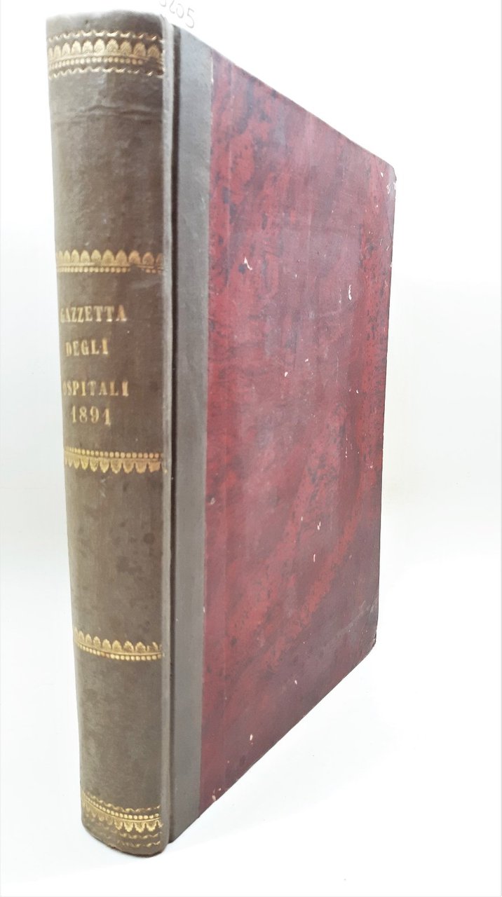 Rivista medicina Gazzetta degli Ospitali Napoli annata completa 1891 Vallardi