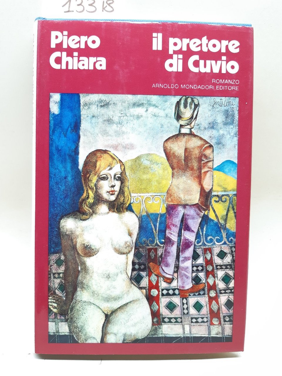 Piero Chiara Il prete di Cuvio Mondadori 1∞ edizione 1973