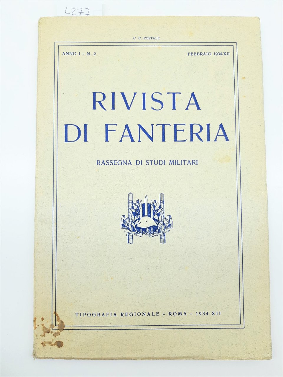 Rivista Di Fanteria-Rassegna Di Studi Militari- Anno I N. 2 …