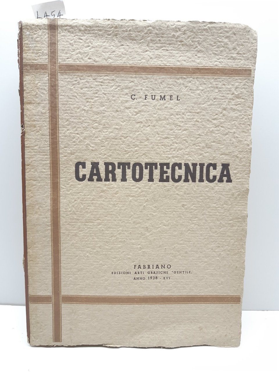 Cartiere Fumel Cartotecnica 1938 Dedica Dell'autore A G.Moccia Eroe Della …