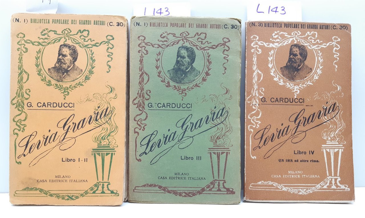 Carducci Giosue' Levia Gravia 3 Vol. Libri I-IV 1909 Casa …