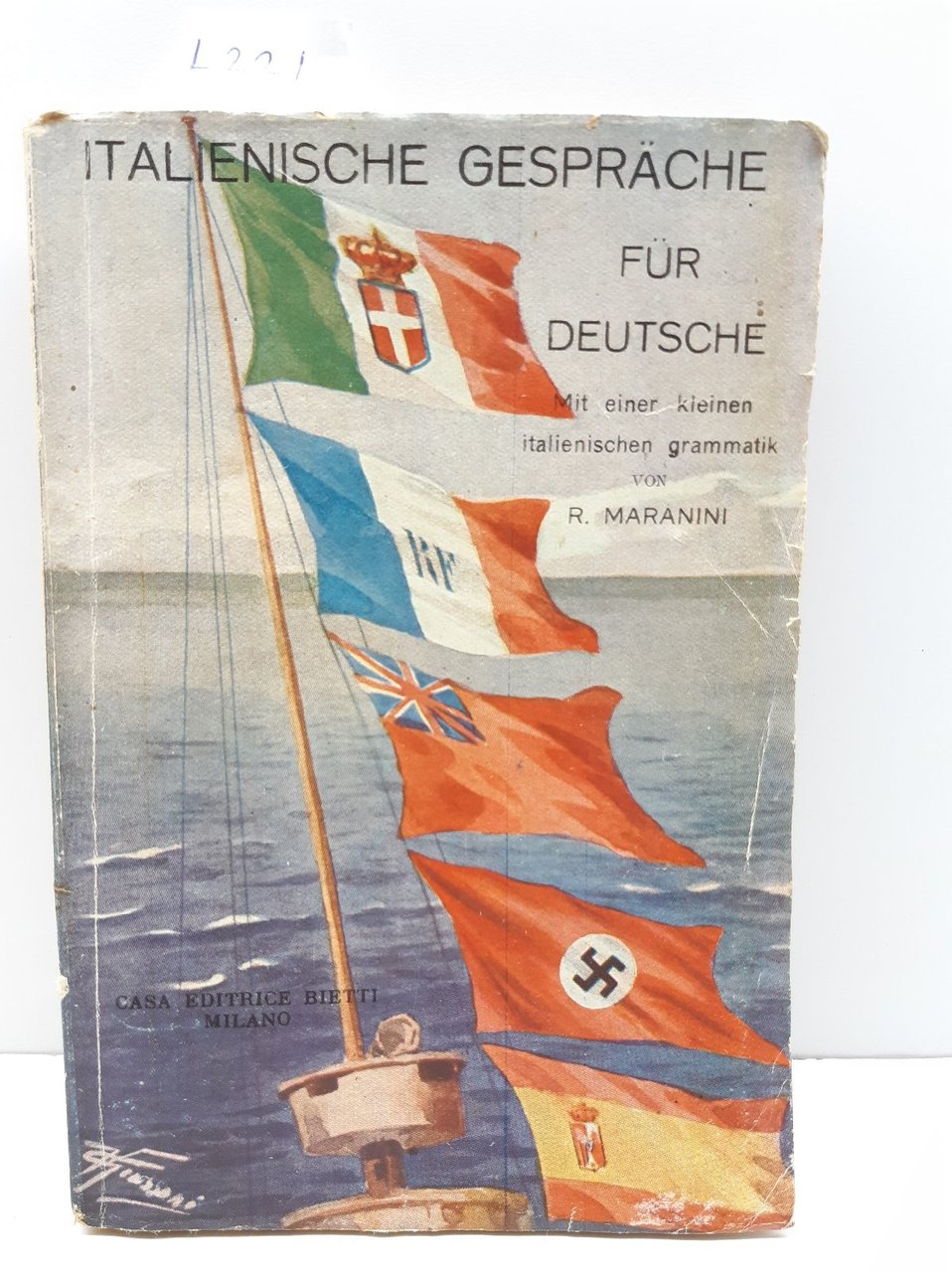 R. Maranini Italiensche Gespreche fur deursche Bietti 1945