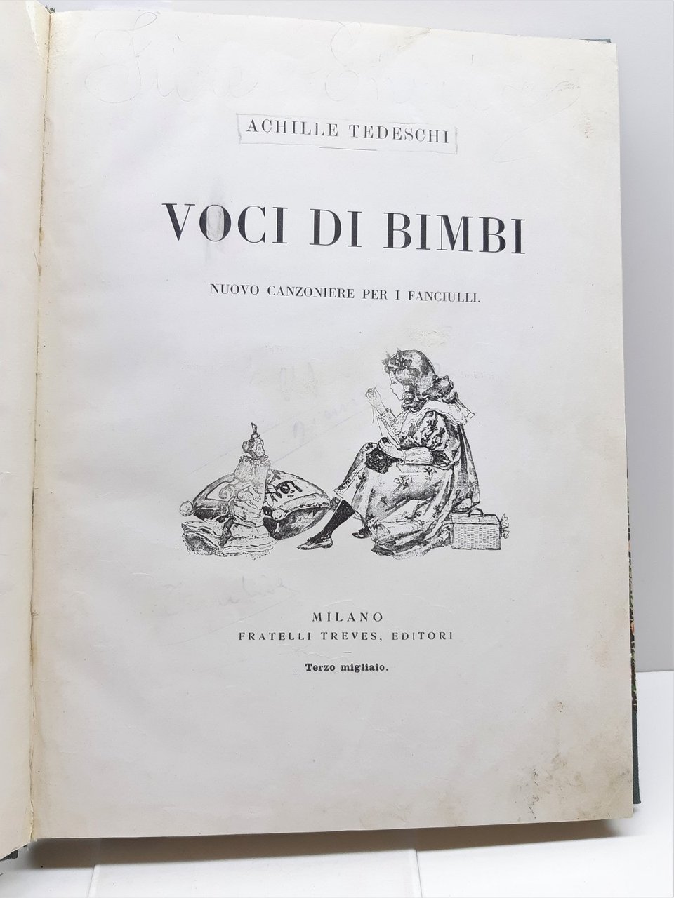 Achille Tedeschi Voci di bimbi Nuovo canzoniere per i fanciulli …