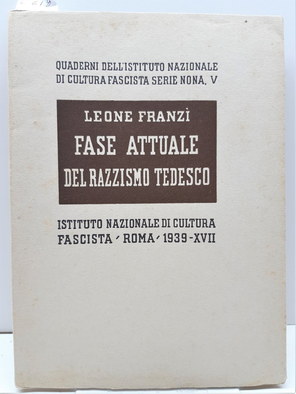 Leone Franzi Fase attuale del razzismo tedesco Istituto Nazionale di …