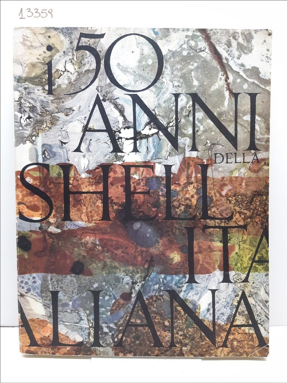 Edizione speciale I 50 anni della Shell italiana 1962