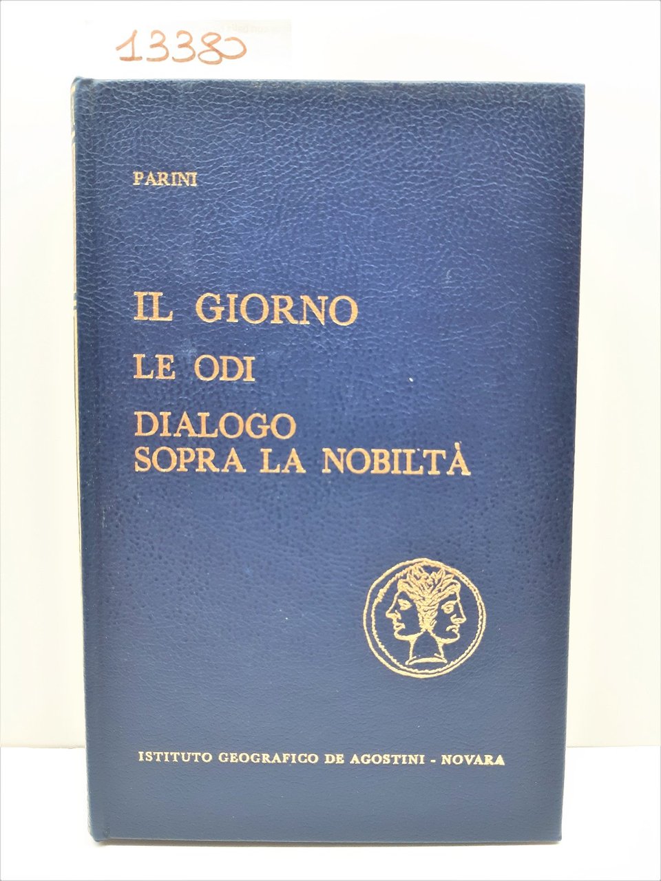 Giuseppe Parini Il giorno le odi Dialogo sopra la nobilt‡ …