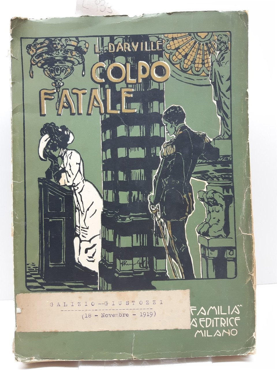 Lucien Darville Colpo fatale illustrazioni Riccobaldi Societ‡ Editrice Pro famiglia …