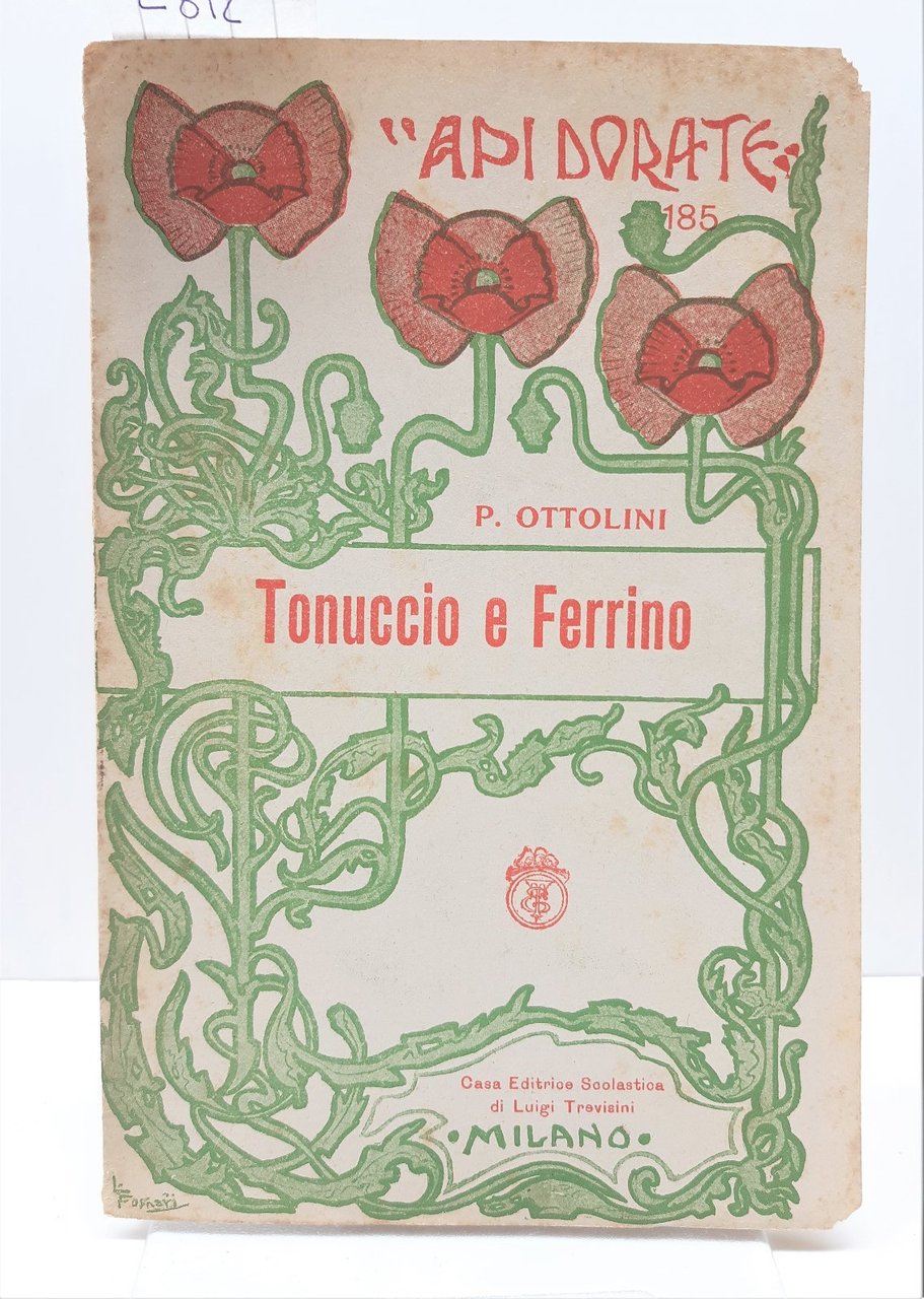 Fiabe Api dorate Ottolini Tonuccio e Ferrino Casa Editrice Scolastica …