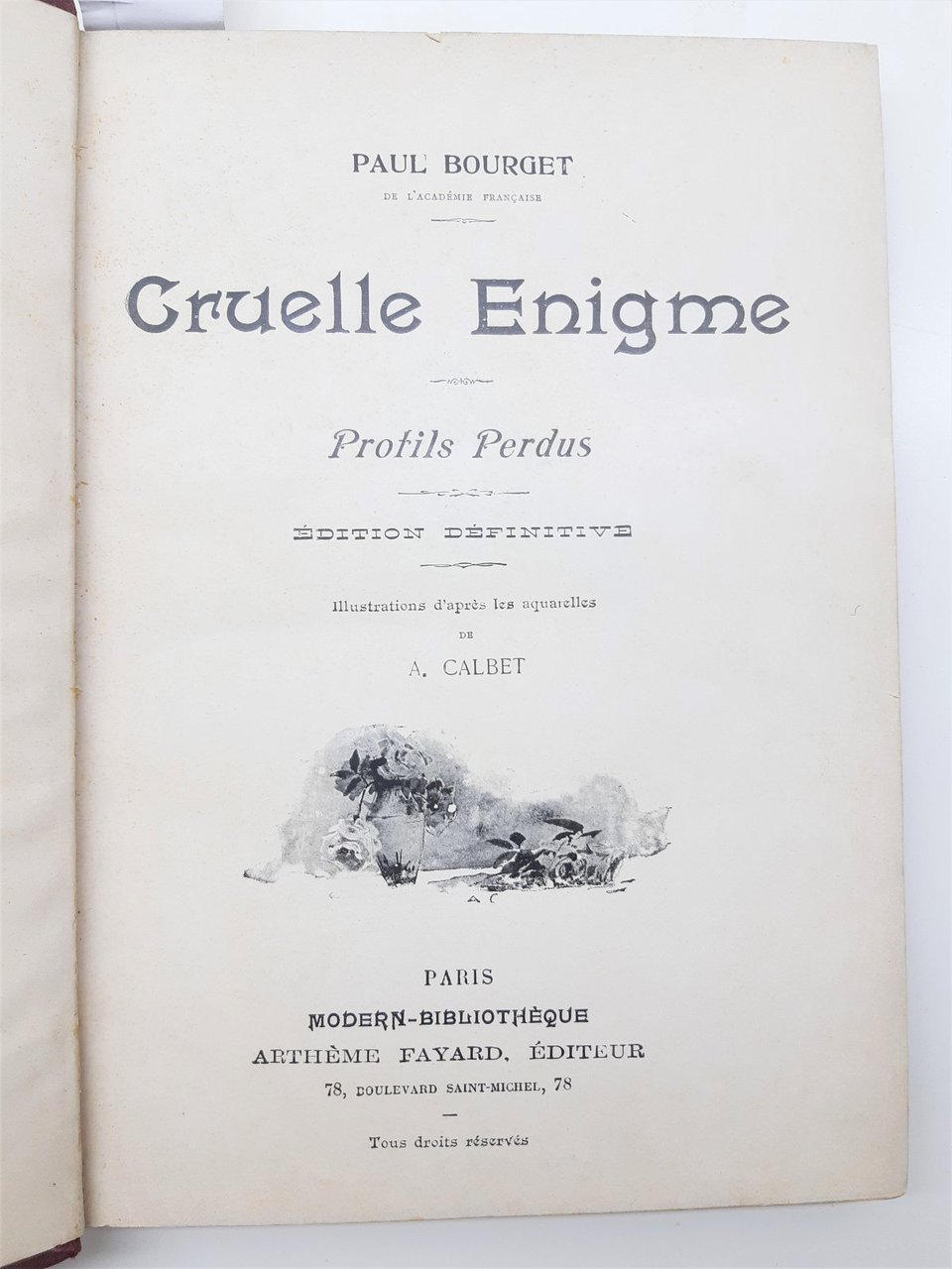 Paul Bourget Cruelle enigme illustrazioni A. Calbet Artheme Paris 1885