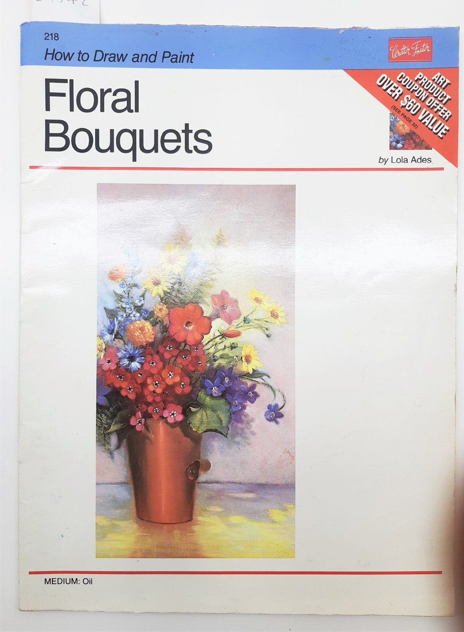 Disegno-Illustrato Lola Ades How to draw and Paint floral bouquet …