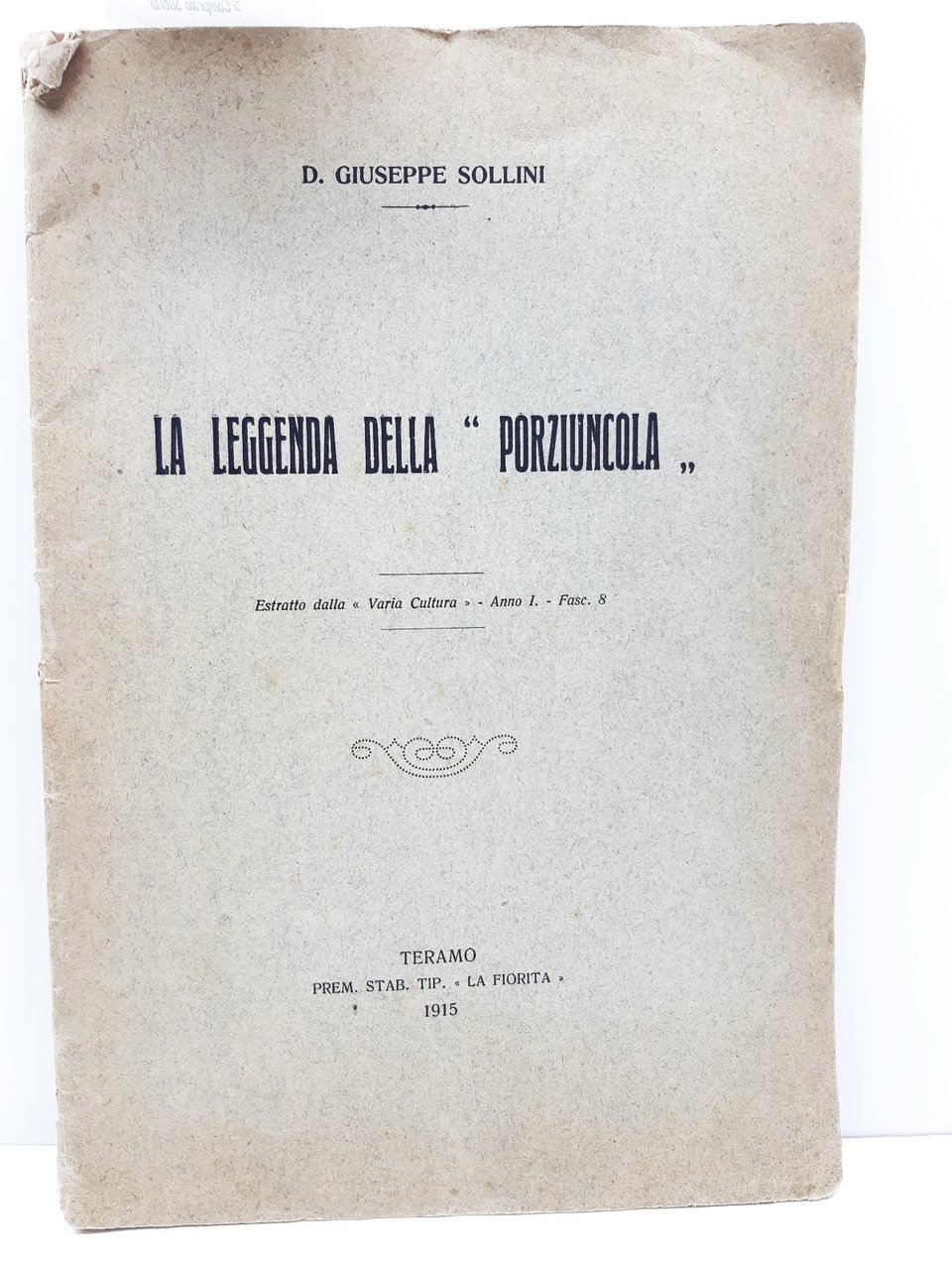 Giuseppe Sollini La leggenda della Porziuncola Teramo 1915