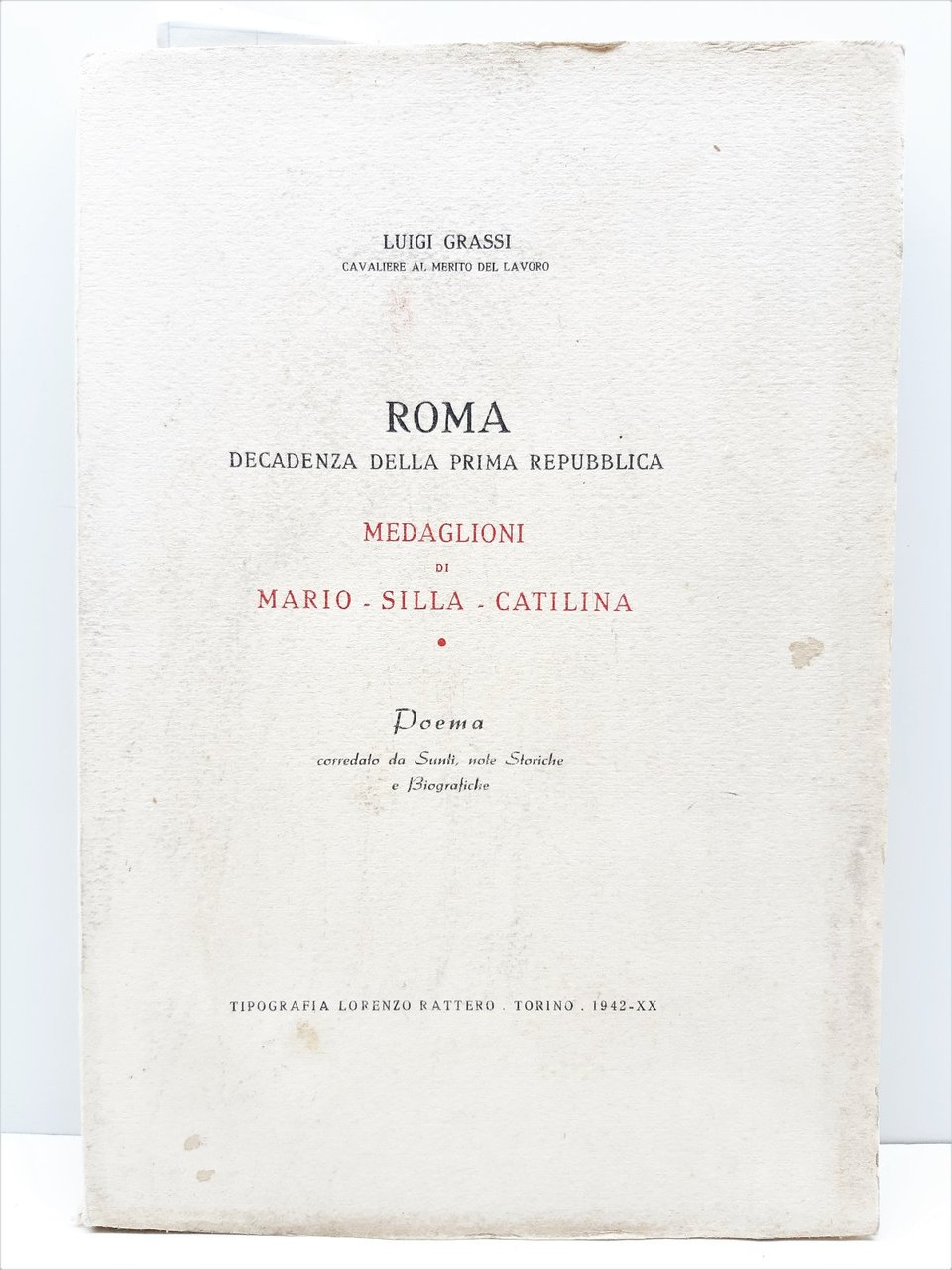 Luigi Grassi-Roma Decadenza Della Prima Repubblica Medaglioni di Mario Silla …