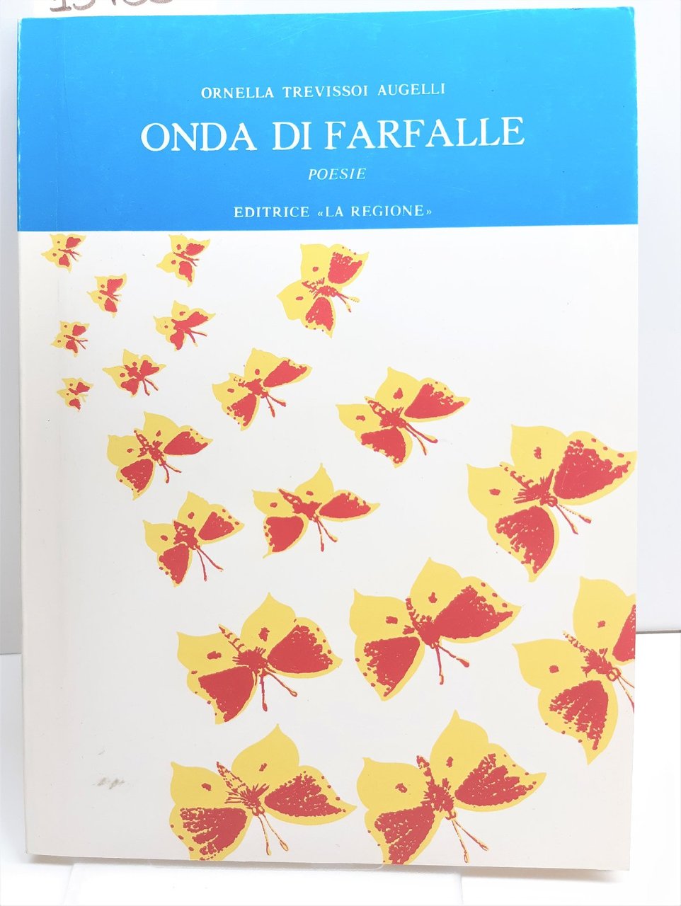 Ornella Trevissoi Augelli Onda di farfalle Poesie Ed. La regione …