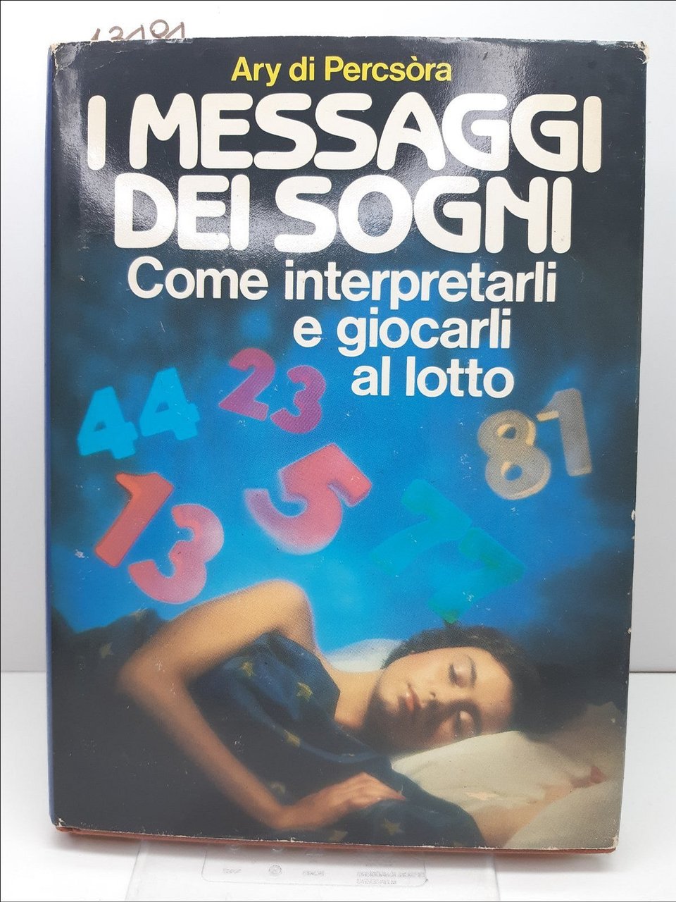 Ary di Percsora I messaggi dei sogni come interpretarli e …