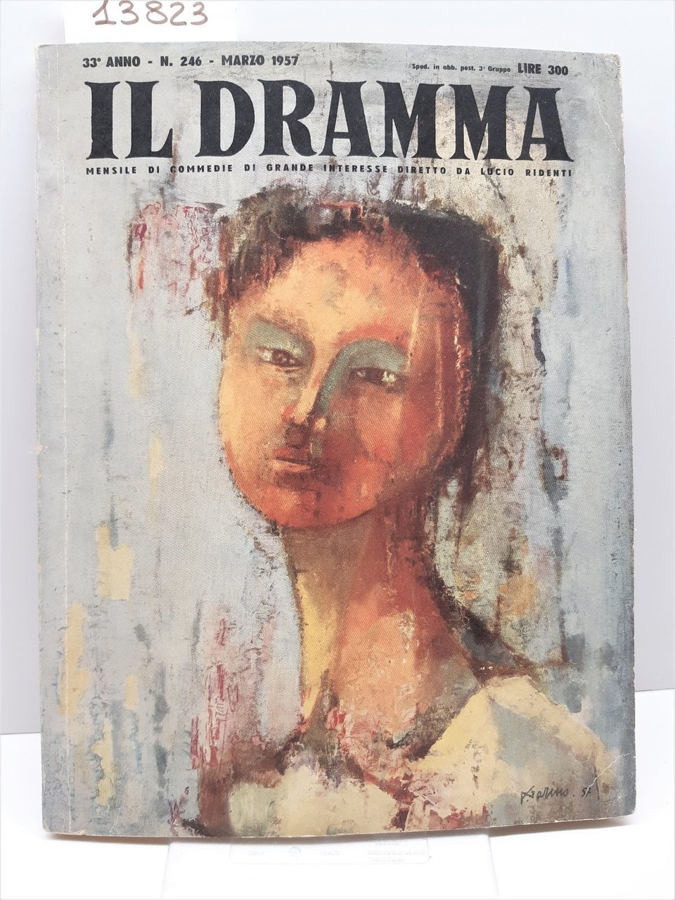 Rivista teatro Il Dramma numero 246 marzo 1957