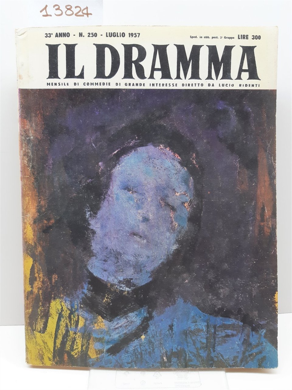 Rivista teatro Il Dramma numero 250 luglio 1957