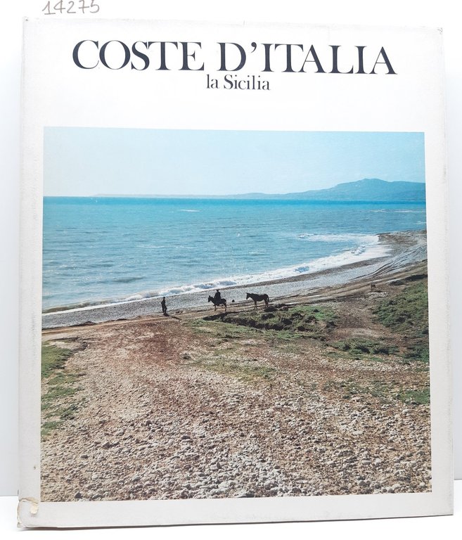 Aa.Vv Coste d'Italia la Sicilia Arti grafiche Ricordi 1968